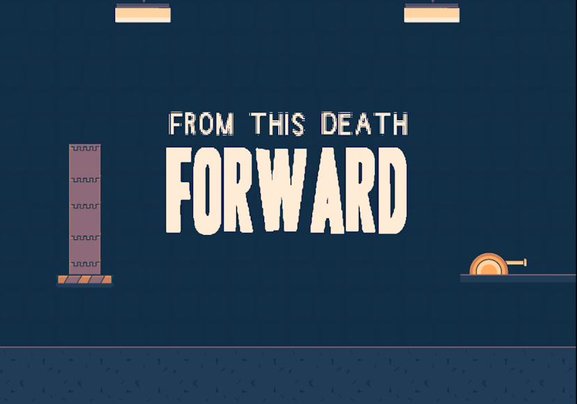 From This Death Forward