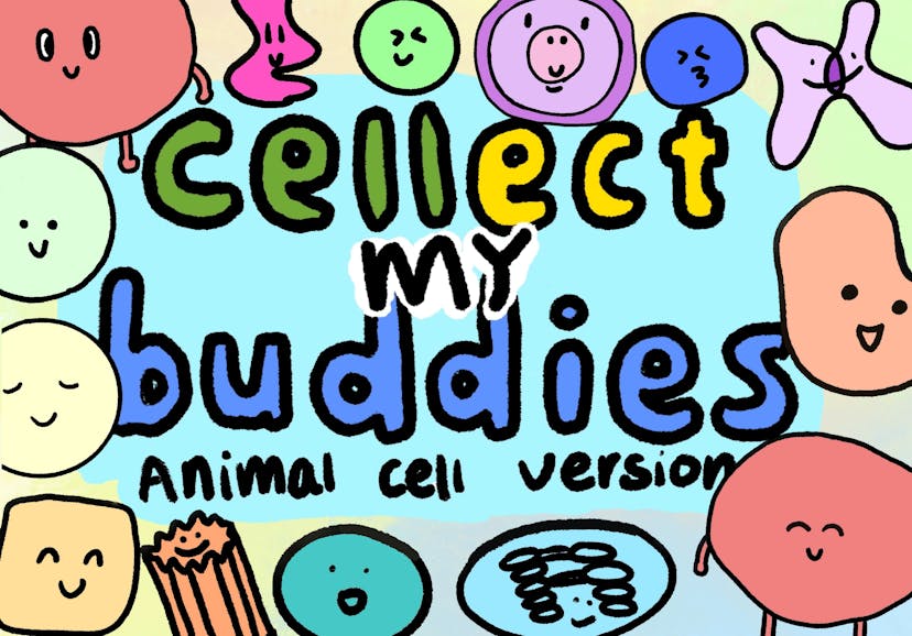Cellect my Buddies (Animal Cell Ver)
