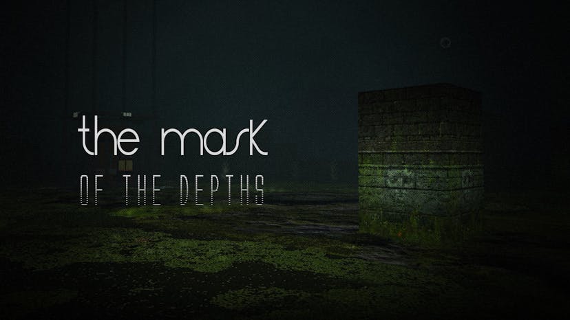 The Mask of the Depths
